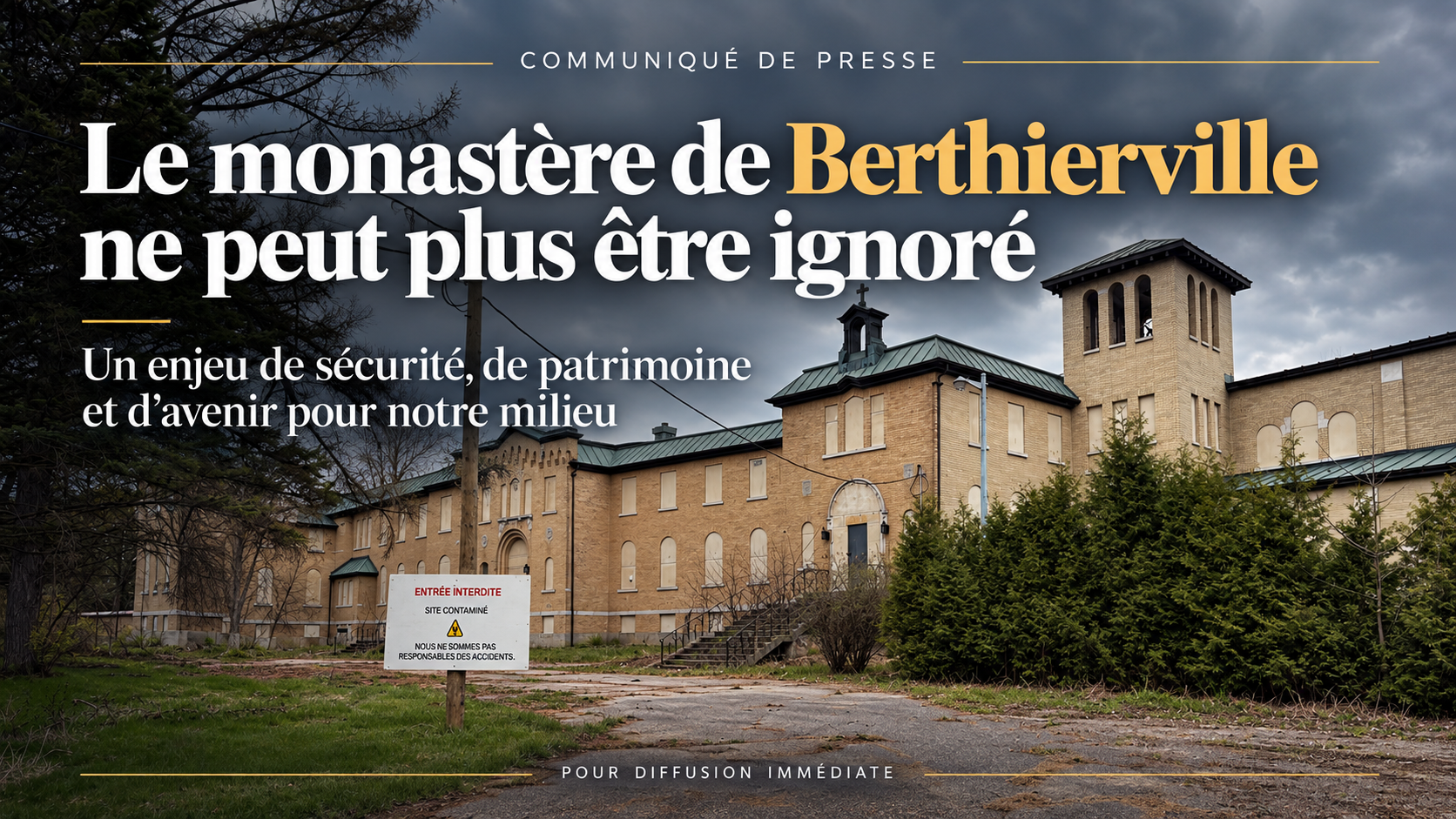 Le monastère de Berthierville ne peut plus être ignoré — communiqué de presse